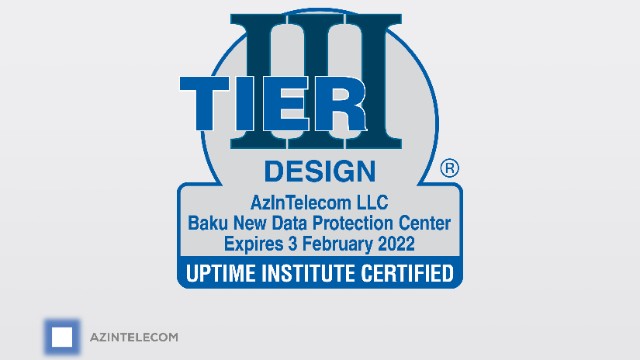 “AzInTelecom”un üçüncü Data Mərkəzi “TIER III” sertifikatı aldı 